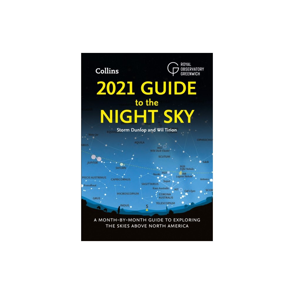 HarperCollins Publishers 2021 Guide to the Night Sky (häftad, eng)
