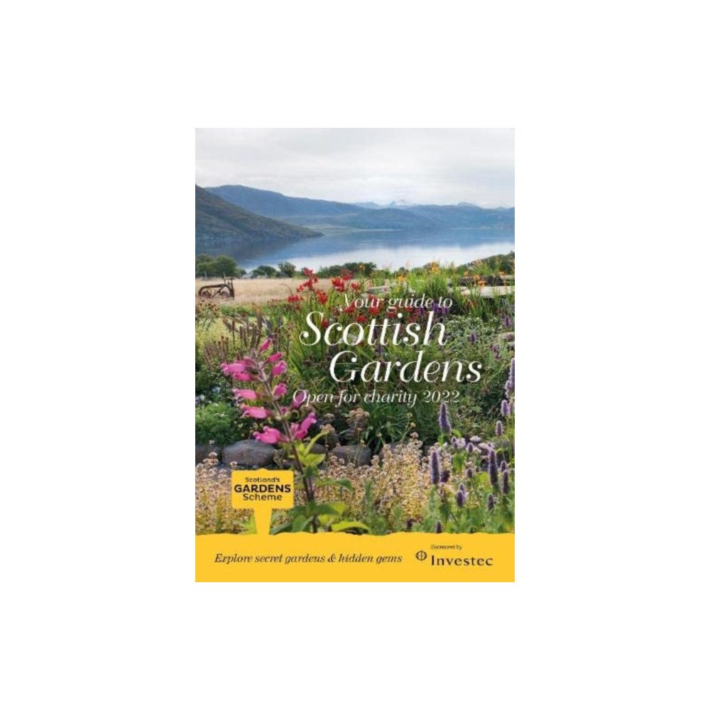 Scotland's Gardens Scottish Gardens Open for Charity 2022 (häftad, eng)
