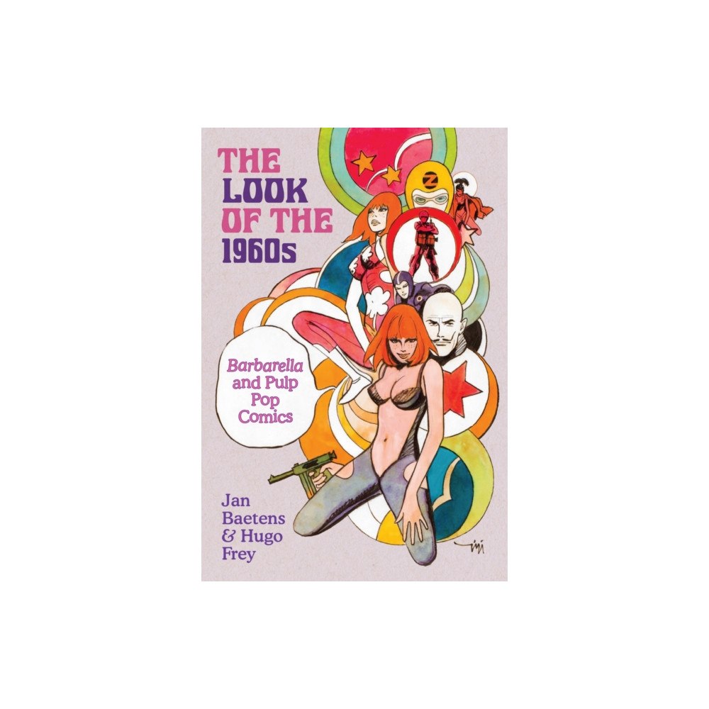 University of Texas Press The Look of the 1960s (inbunden, eng)