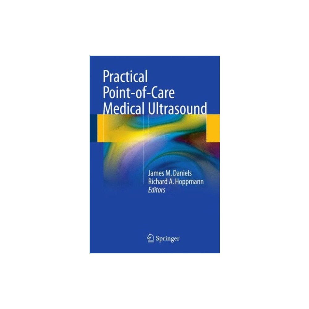 Springer International Publishing AG Practical Point-of-Care Medical Ultrasound (häftad, eng)