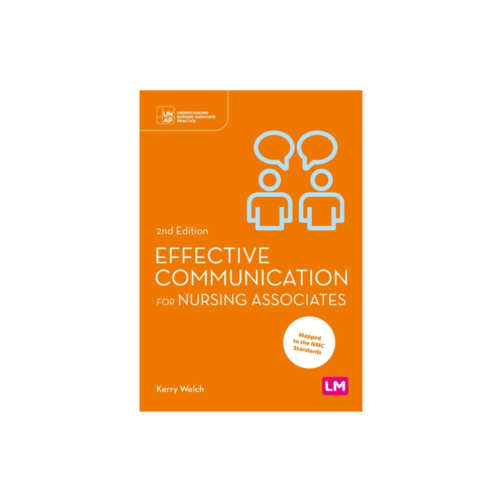 Sage Publications Ltd Effective Communication for Nursing Associates (häftad, eng)