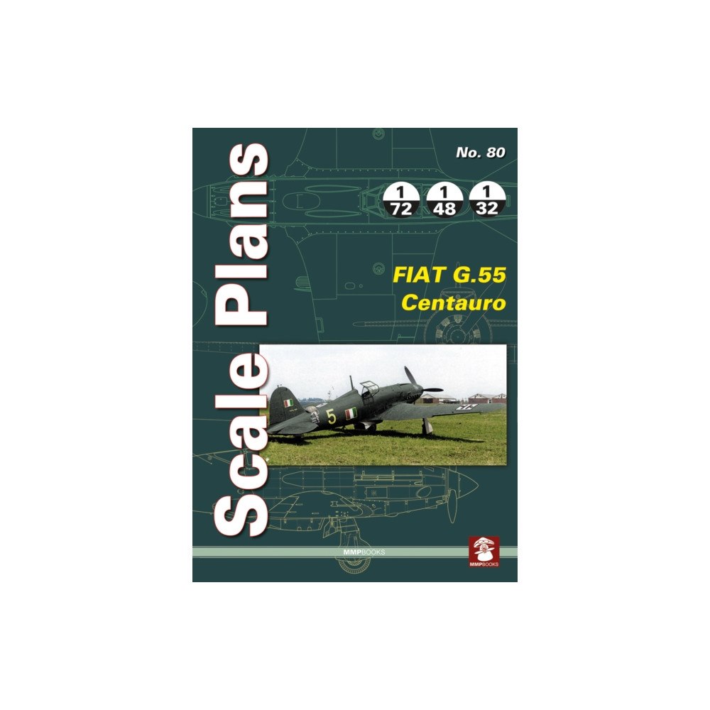 Wydawnictwo STRATUS, Artur Juszczak Scale Plans No. 80 FIAT G.55 Centauro (häftad, eng)