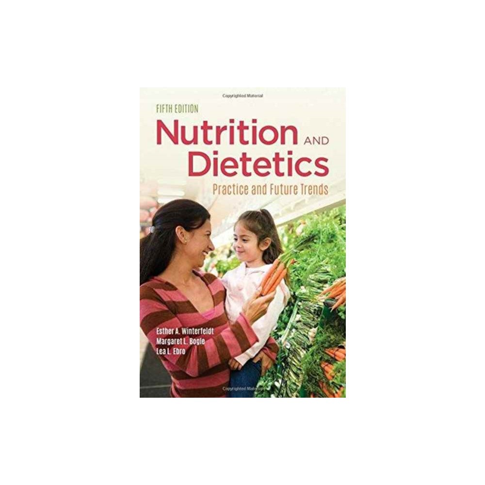 Jones and Bartlett Publishers, Inc Nutrition  &  Dietetics (inbunden, eng)