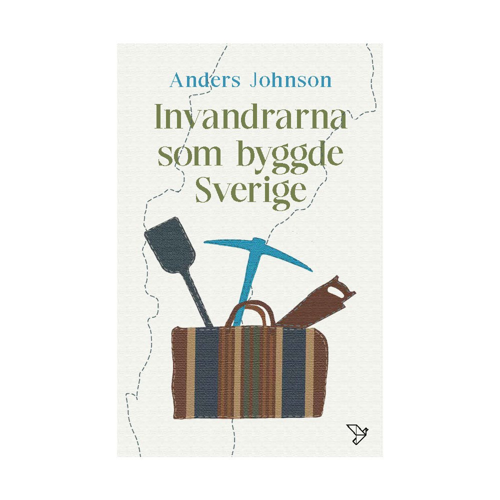 Anders Johnson Invandrarna som byggde Sverige (bok, danskt band)