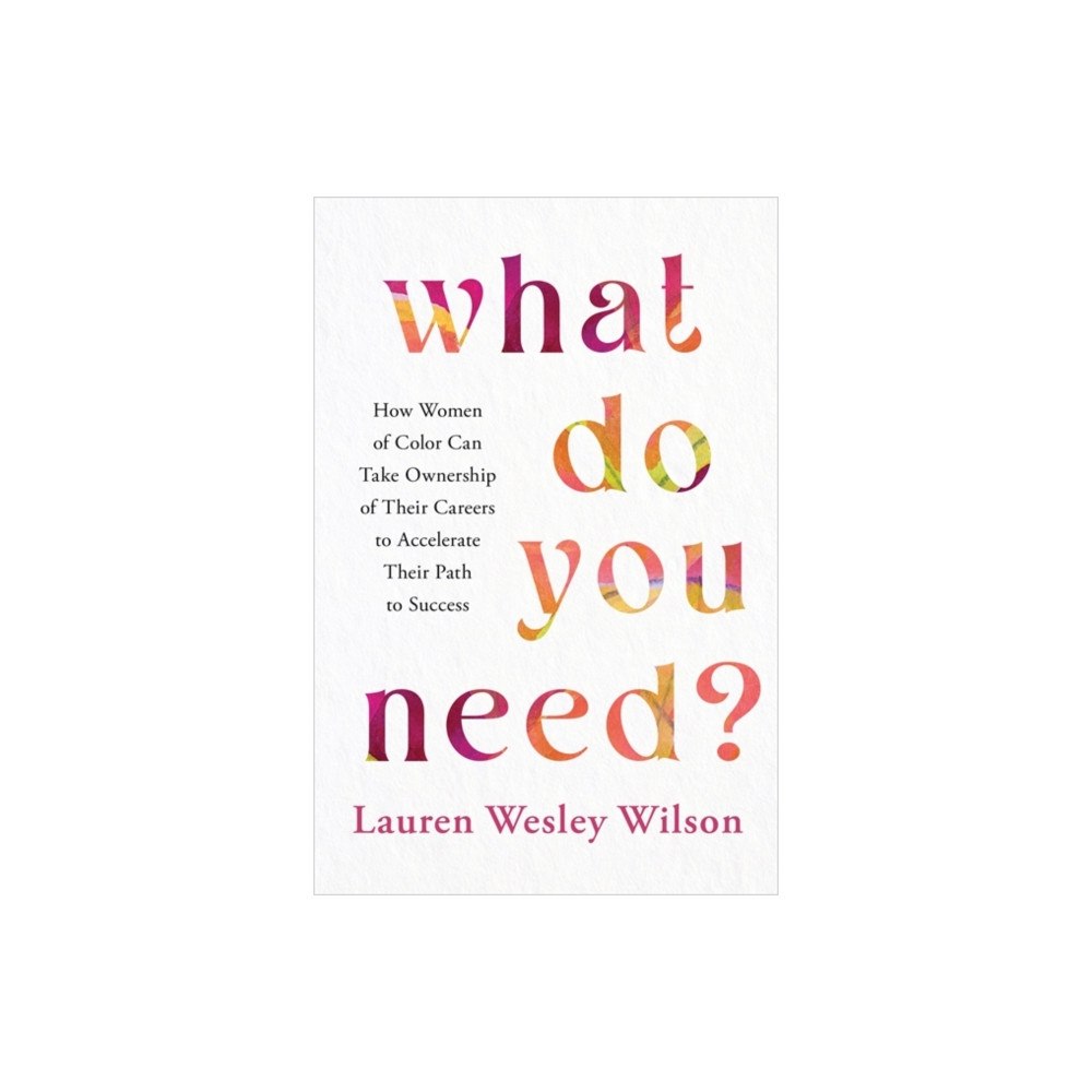 Hay House UK Ltd What Do You Need? (häftad, eng)