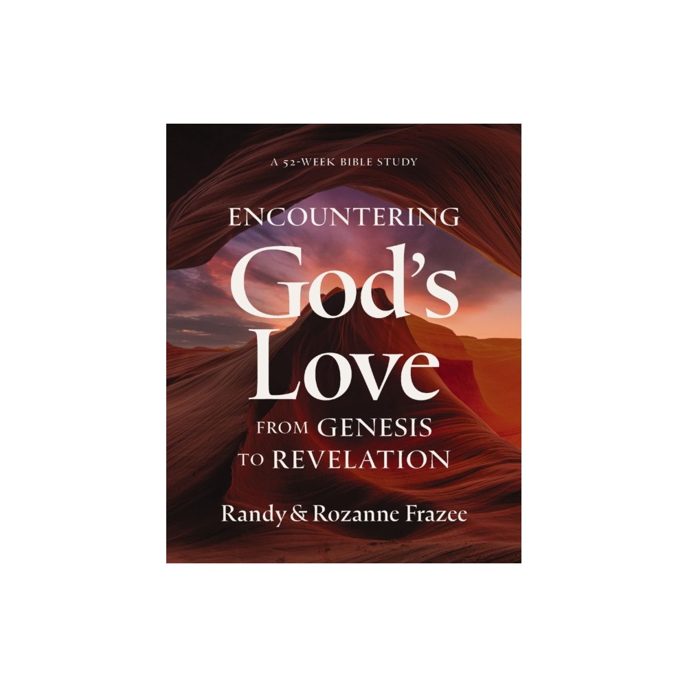 HarperChristian Resources Encountering God's Love from Genesis to Revelation (häftad, eng)