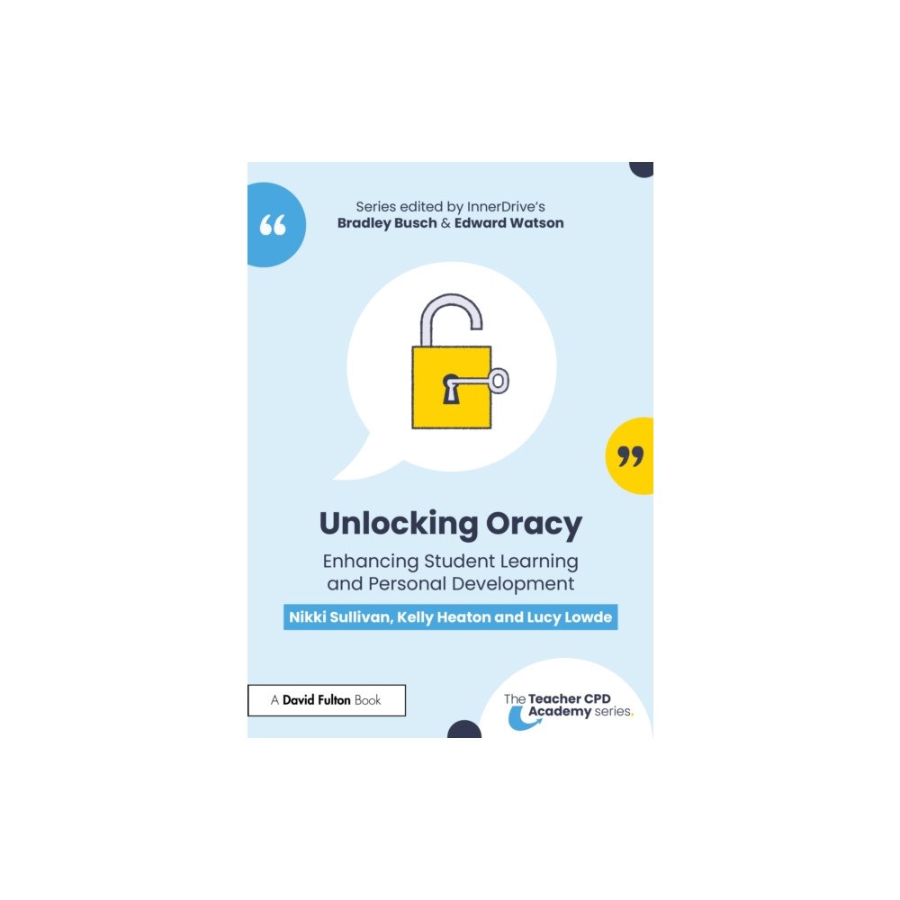 Taylor & francis ltd Unlocking Oracy (häftad, eng)