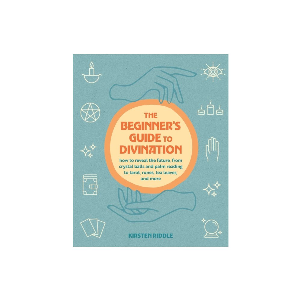 Ryland, Peters & Small Ltd The Beginner's Guide to Divination (häftad, eng)