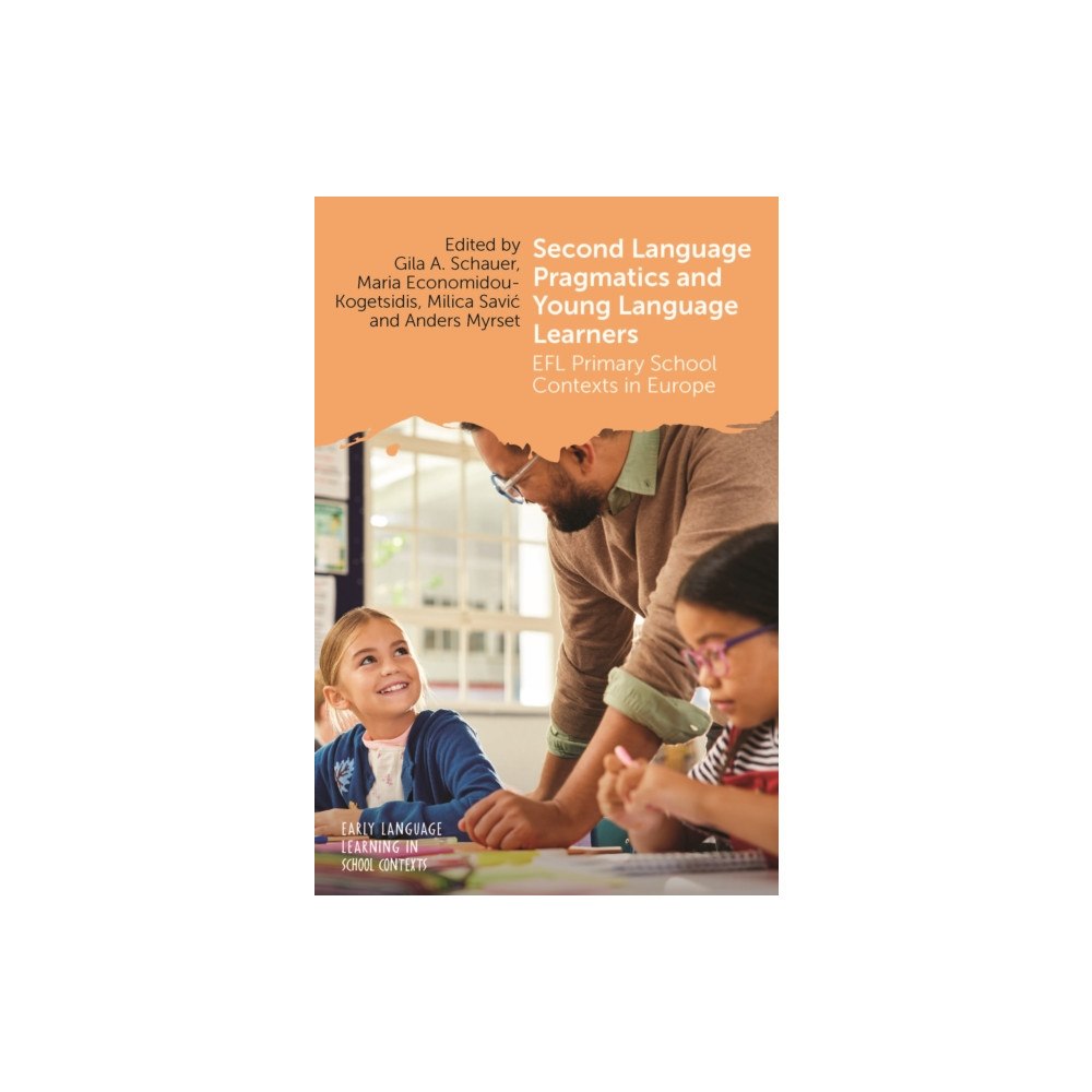 Channel View Publications Ltd Second Language Pragmatics and Young Language Learners (häftad, eng)