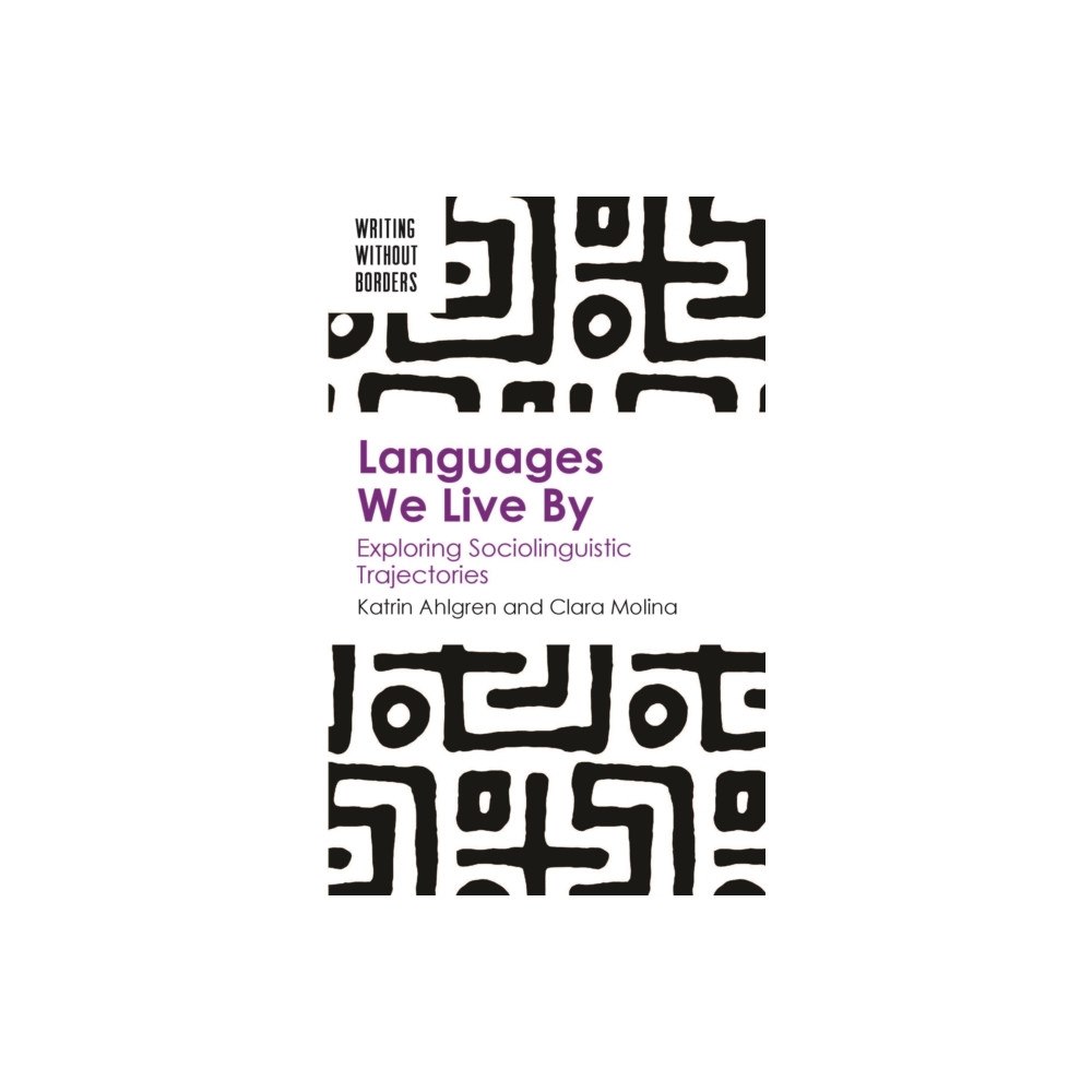 Channel View Publications Ltd Languages We Live By (häftad, eng)
