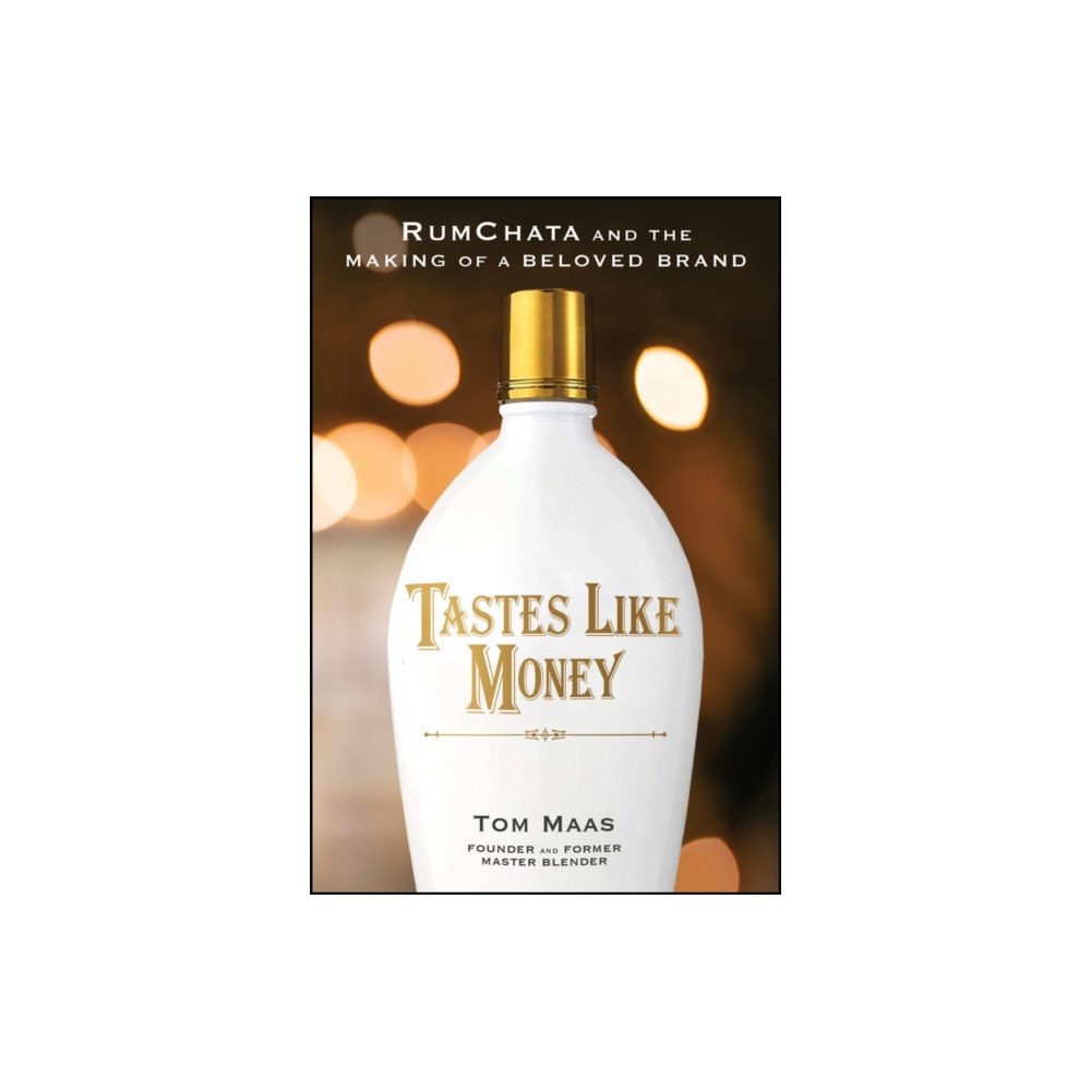 John Wiley & Sons Inc Tastes Like Money (inbunden, eng)