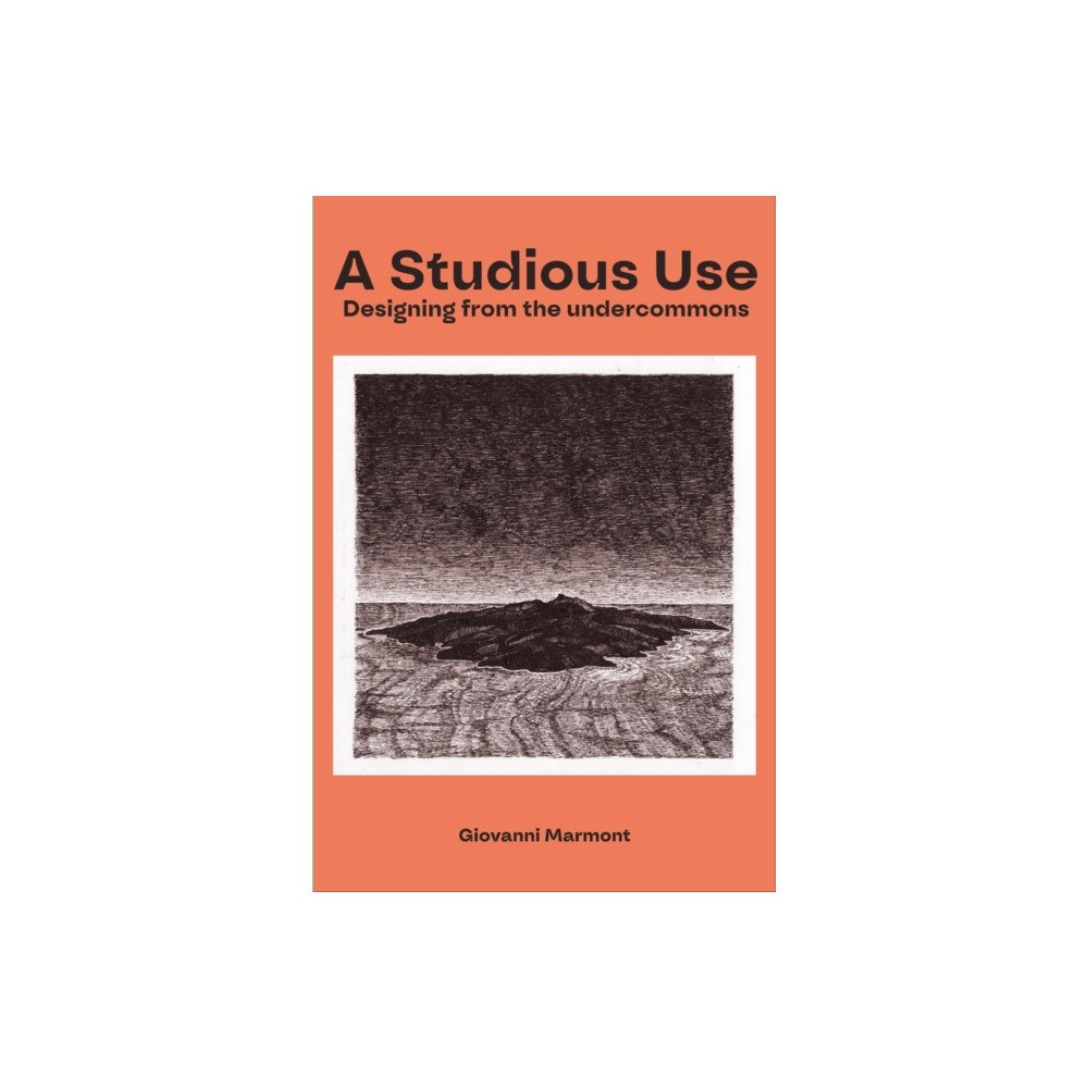 Autonomedia A Studious Use (häftad, eng)