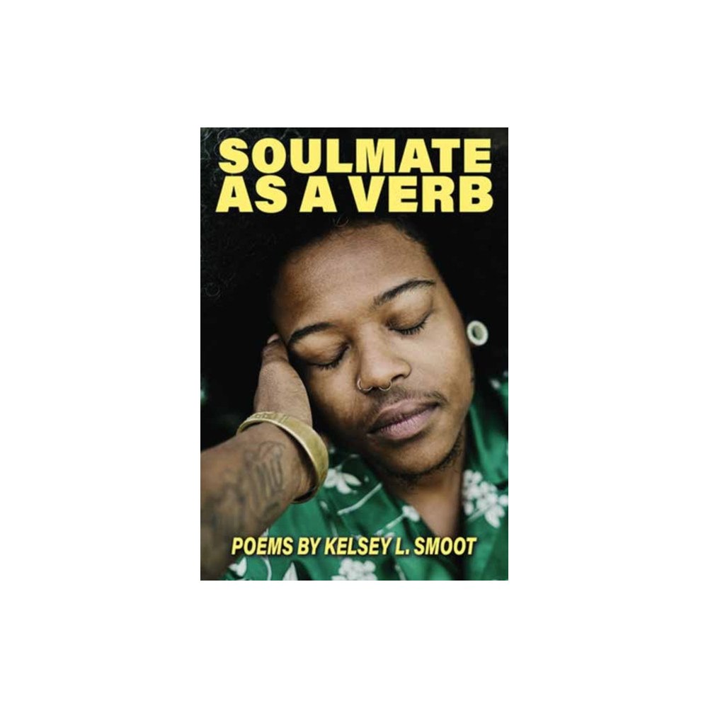 Semiotext (E) Soulmate as a Verb (häftad, eng)