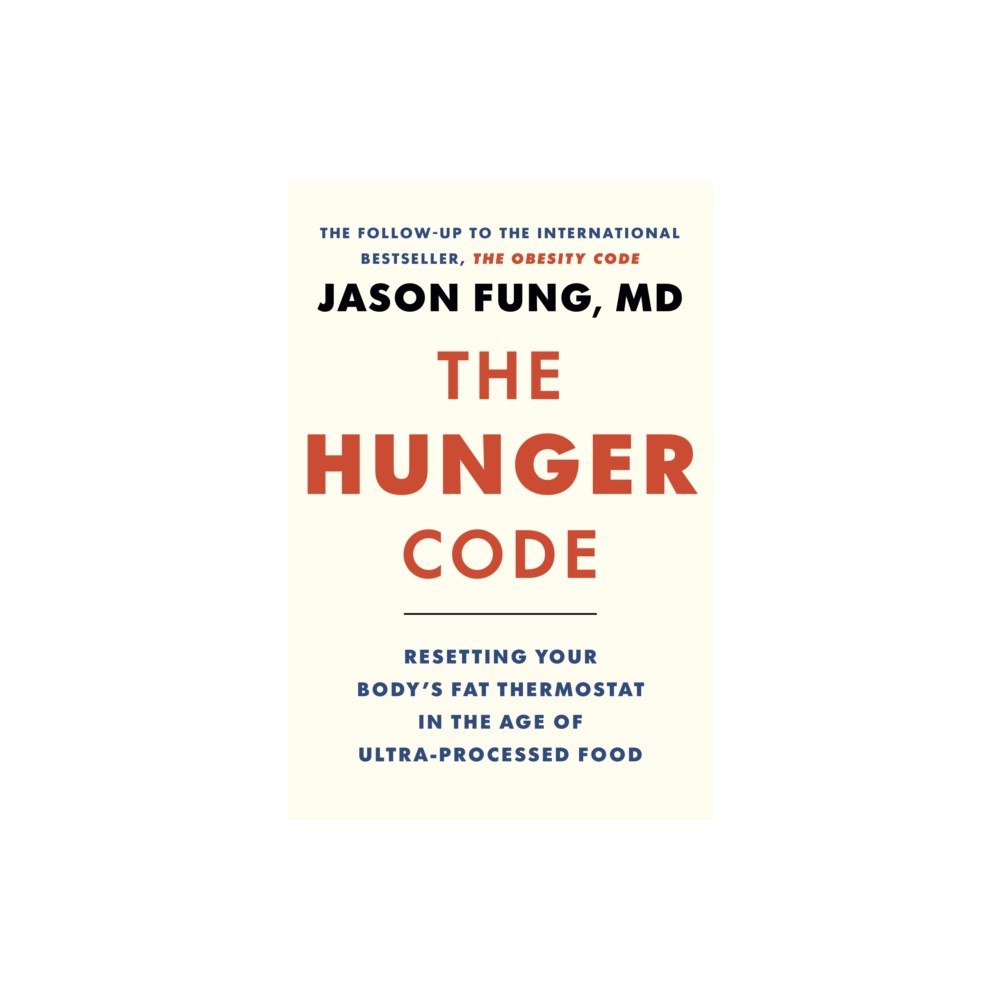 Greystone Books,Canada The Hunger Code (inbunden, eng)