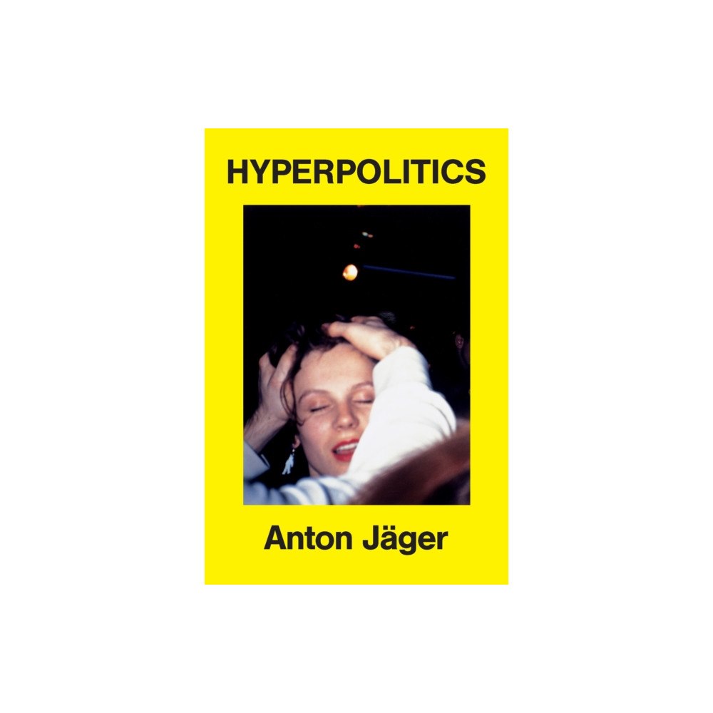 Verso Books Hyperpolitics (häftad, eng)