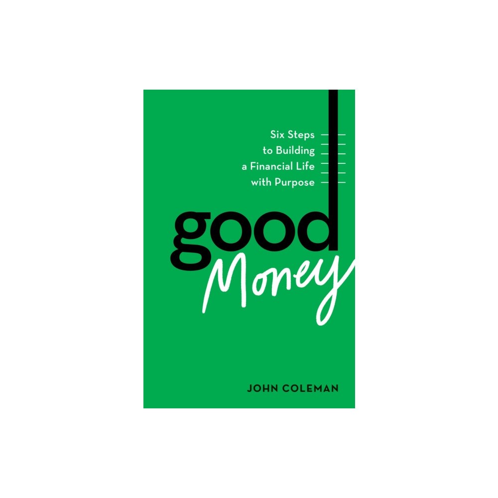 Harvard Business Review Press Good Money (inbunden, eng)