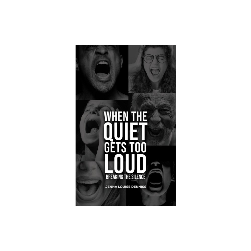 Austin Macauley Publishers When the Quiet Gets Too Loud (häftad, eng)
