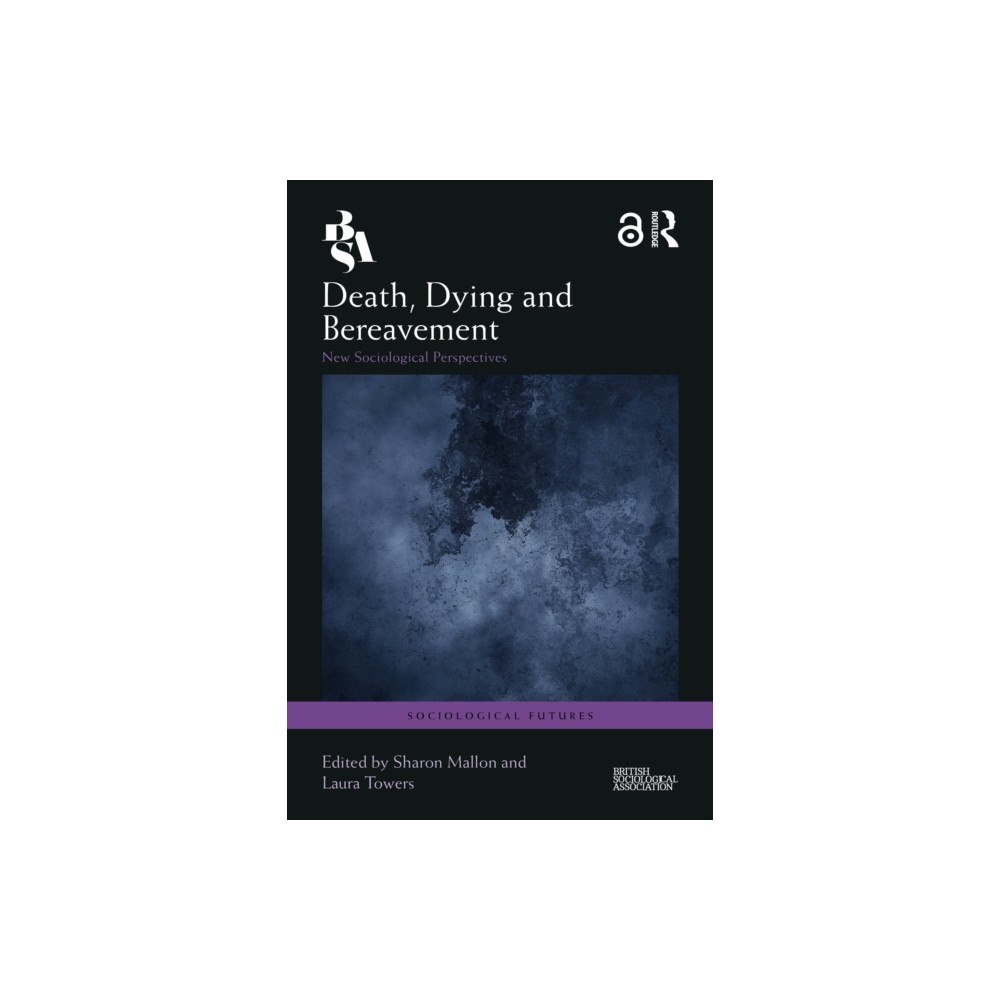 Taylor & francis ltd Death, Dying and Bereavement (häftad, eng)