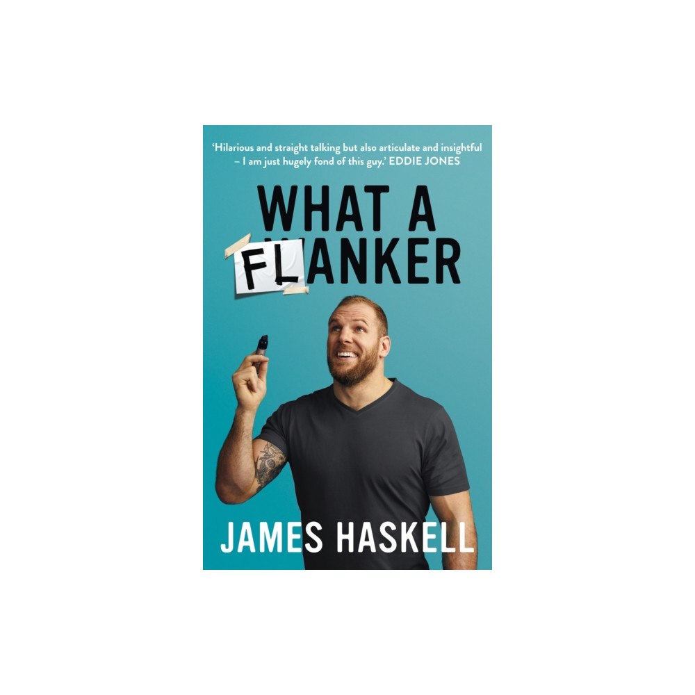 HarperCollins Publishers What a Flanker (häftad, eng)