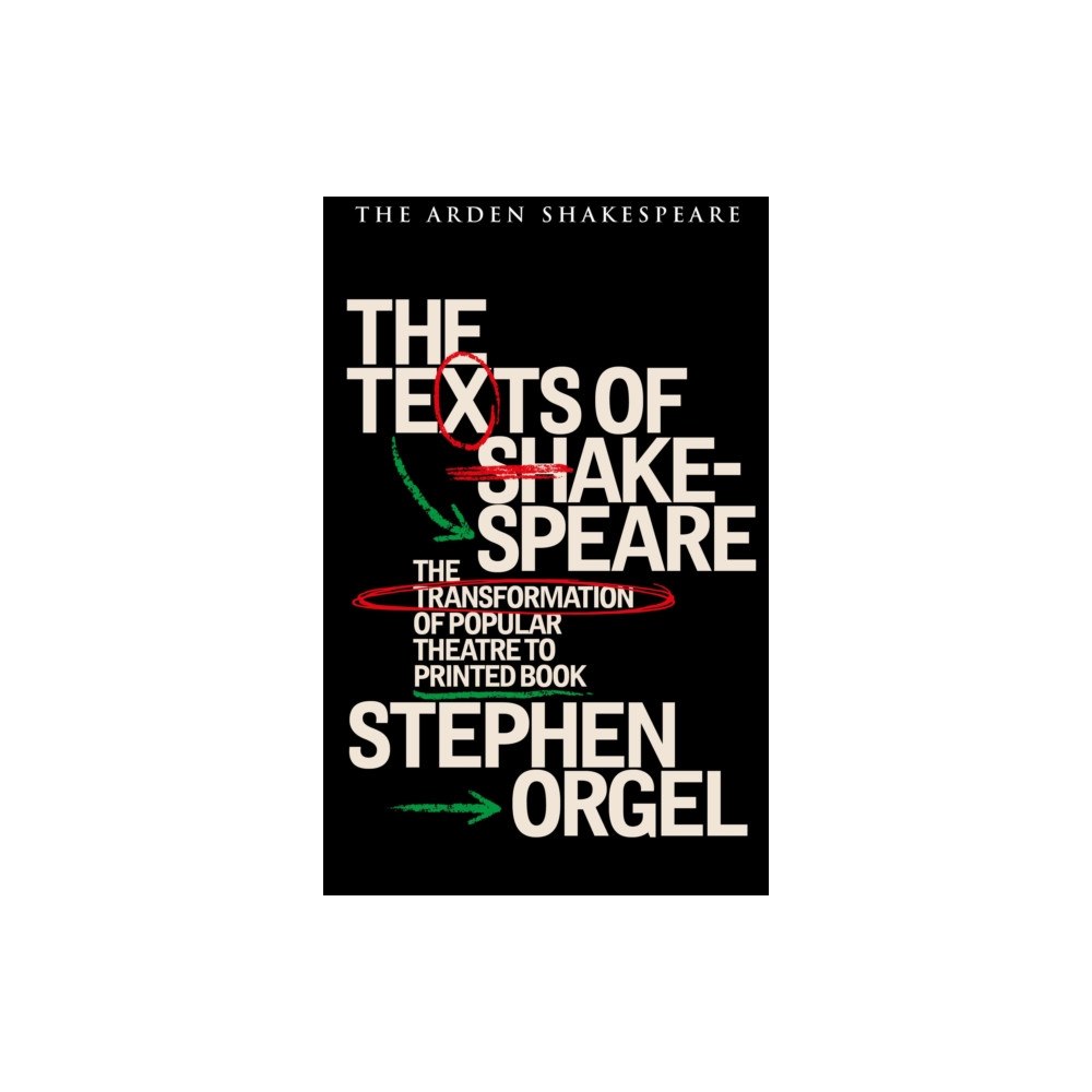 Bloomsbury Publishing PLC The Texts of Shakespeare (häftad, eng)