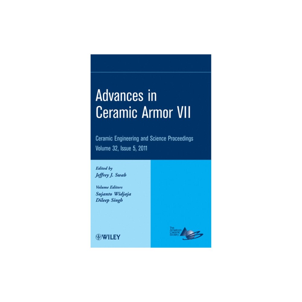John Wiley & Sons Inc Advances in Ceramic Armor VII, Volume 32, Issue 5 (inbunden, eng)