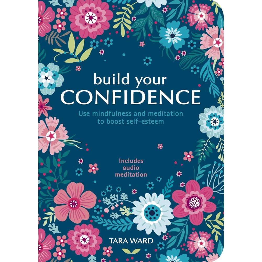 Tara Ward Build Your Confidence (häftad, eng)