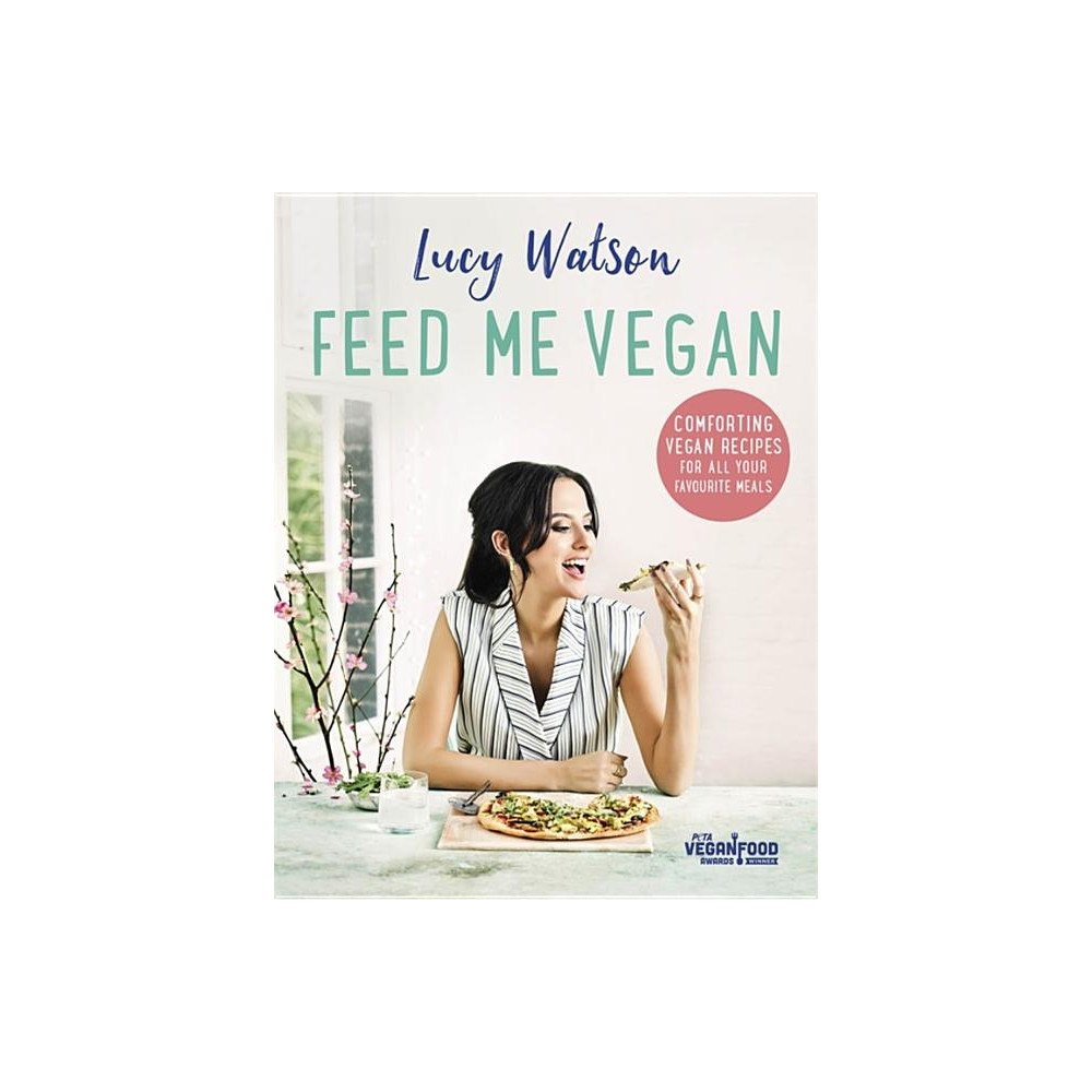 Lucy Watson Feed me vegan (häftad, eng)