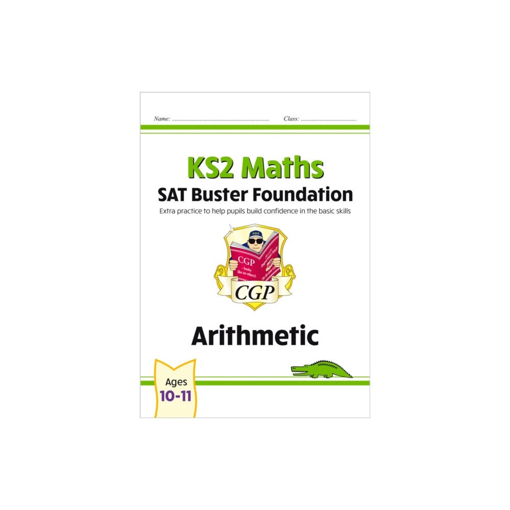 Coordination Group Publications Ltd (CGP) KS2 Maths SAT Buster Foundation: Arithmetic (for the 2026 tests) (häftad, eng)