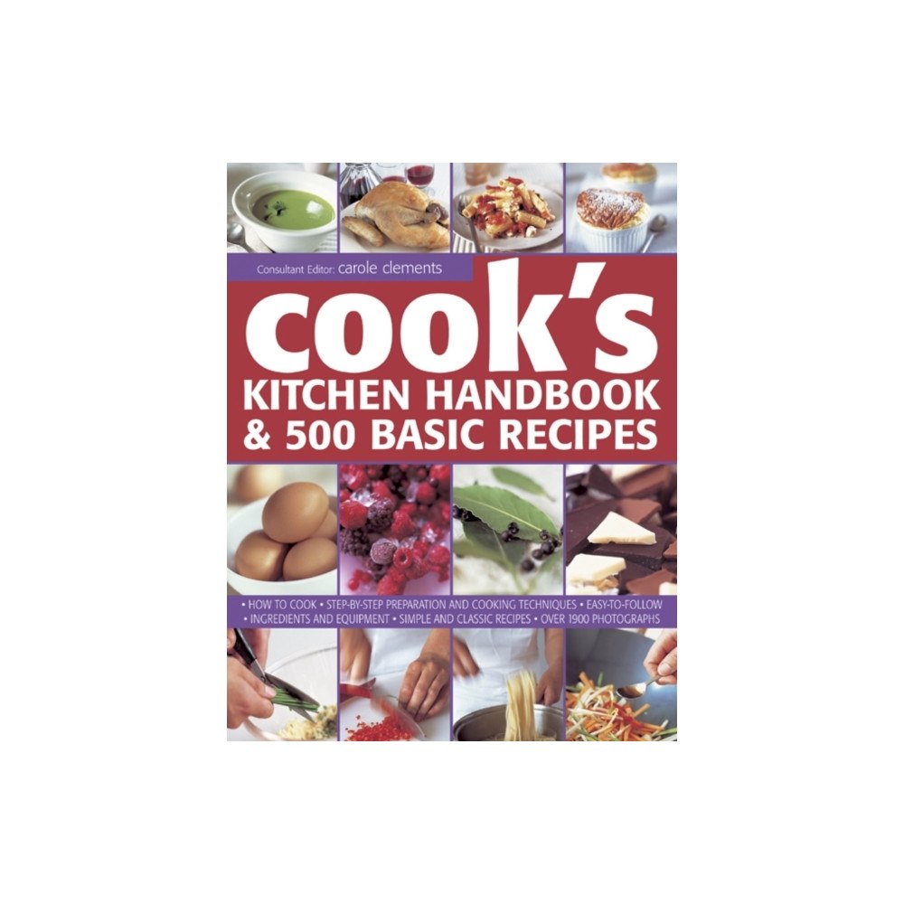 Anness publishing Cook's Kitchen Handbook & 500 Basic Recipes (häftad, eng)