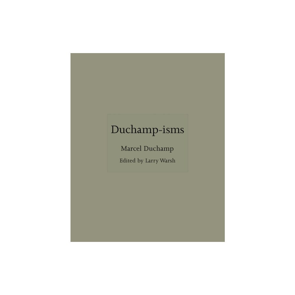 Princeton University Press Duchamp-isms (inbunden, eng)