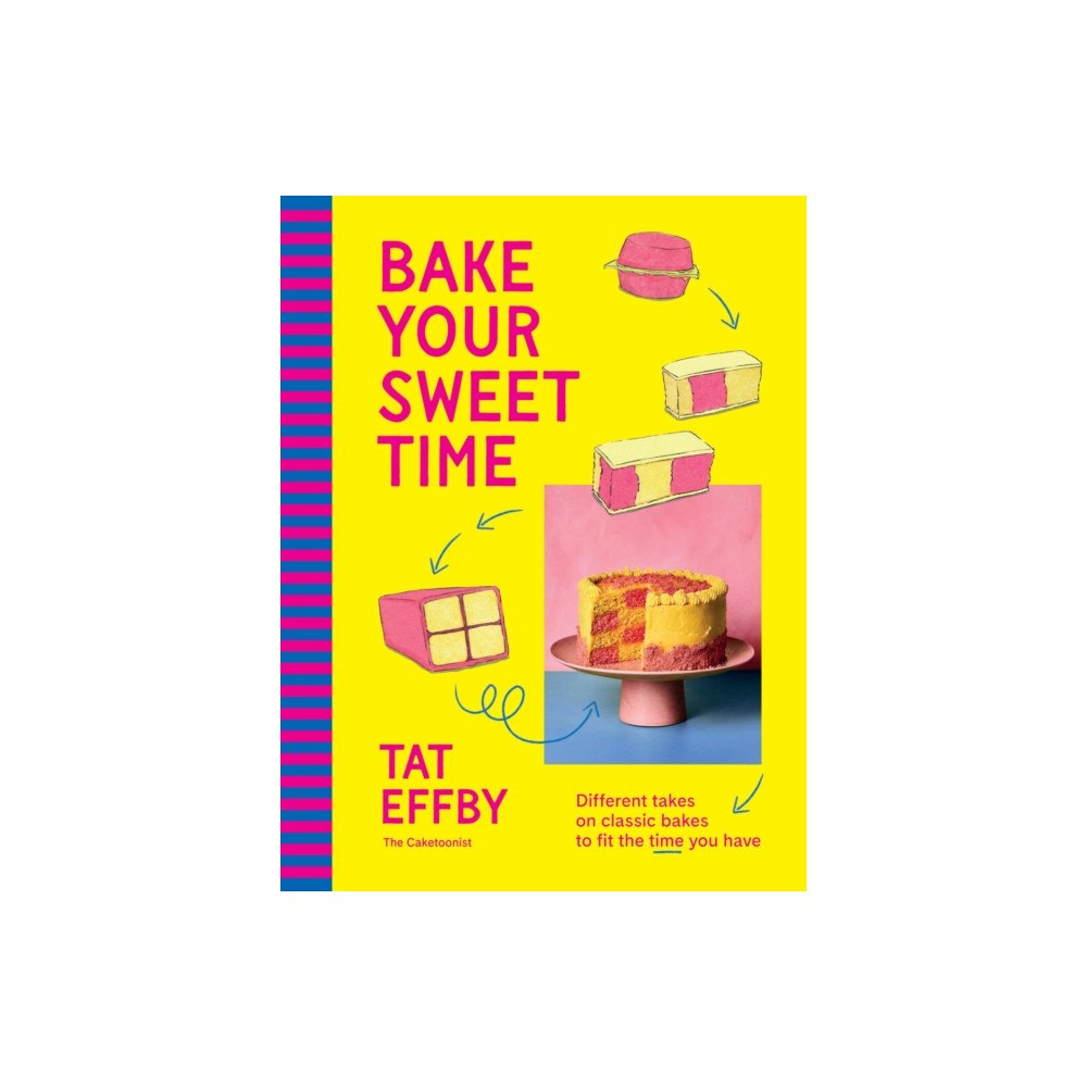 Murdoch Books Bake Your Sweet Time (inbunden, eng)