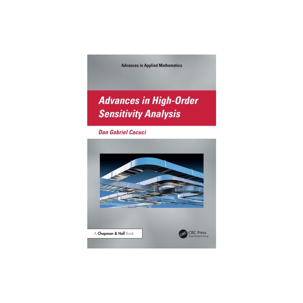Taylor & francis ltd Advances in High-Order Sensitivity Analysis (häftad, eng)