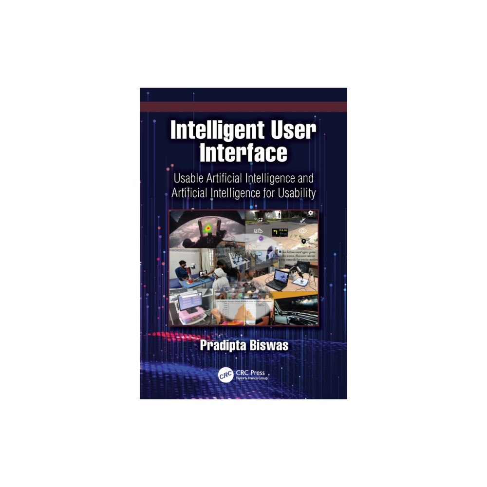 Taylor & francis ltd Intelligent User Interface (inbunden, eng)