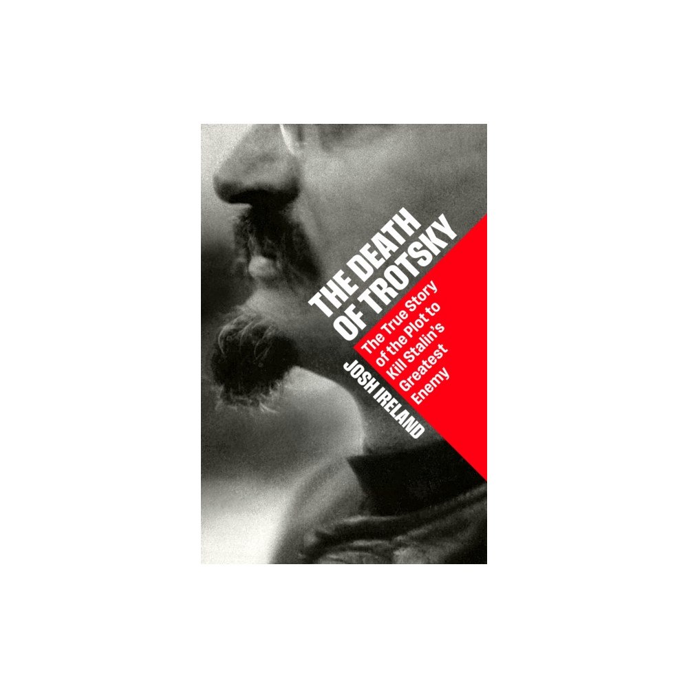 John Murray Press The Death of Trotsky (häftad, eng)