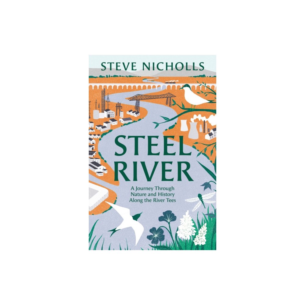 Bloomsbury Publishing PLC Steel River (häftad, eng)