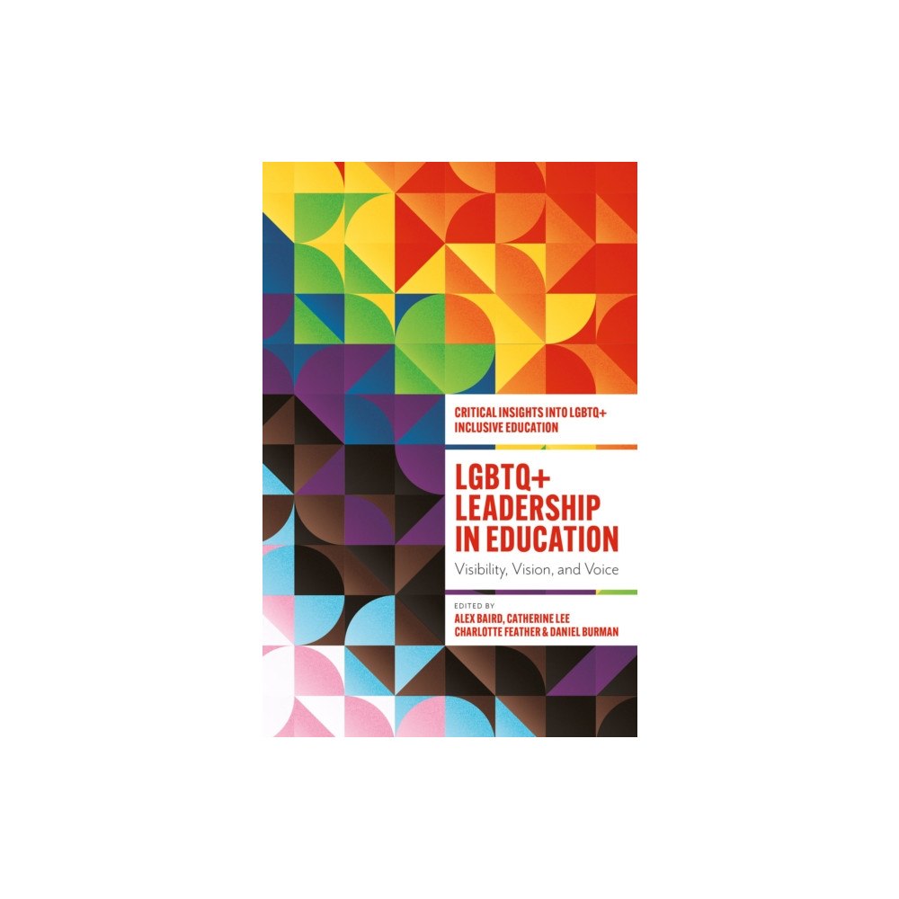 Emerald Publishing Limited LGBTQ+ Leadership in Education (häftad, eng)