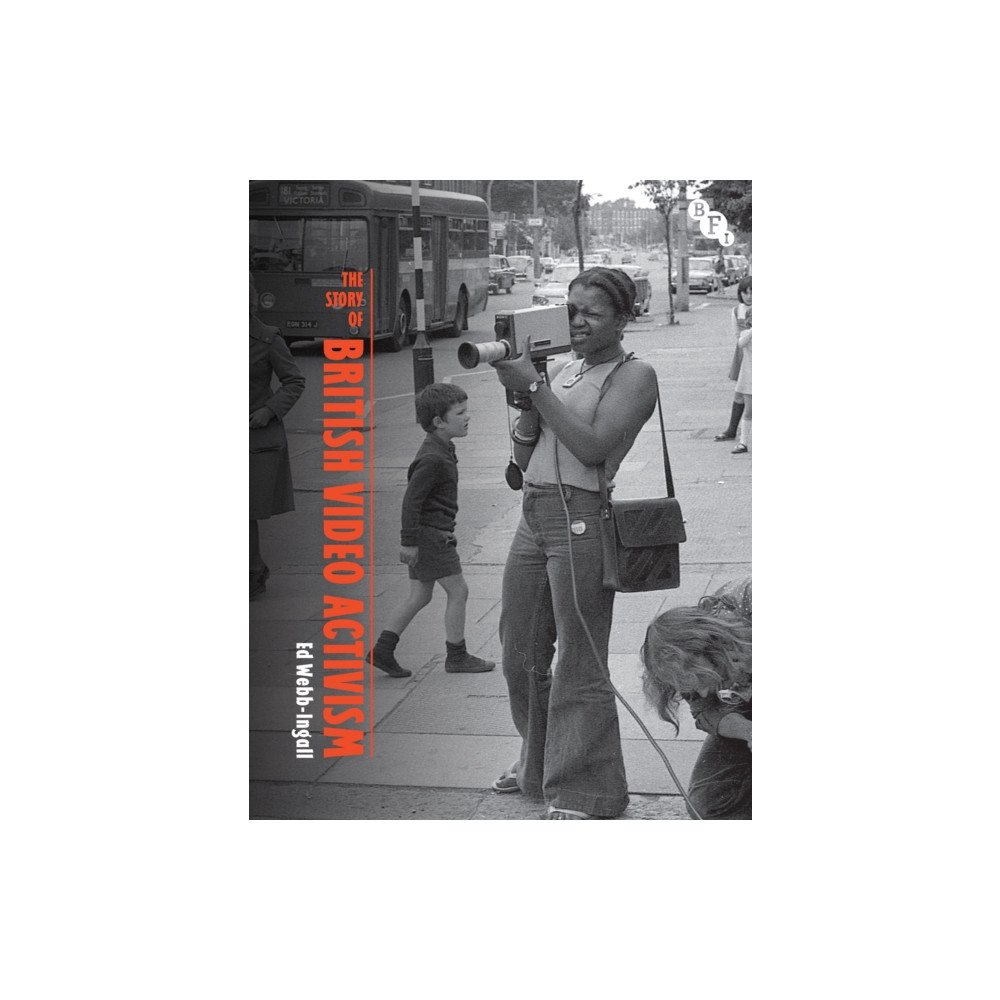 Bloomsbury Publishing PLC The Story of British Video Activism (häftad, eng)