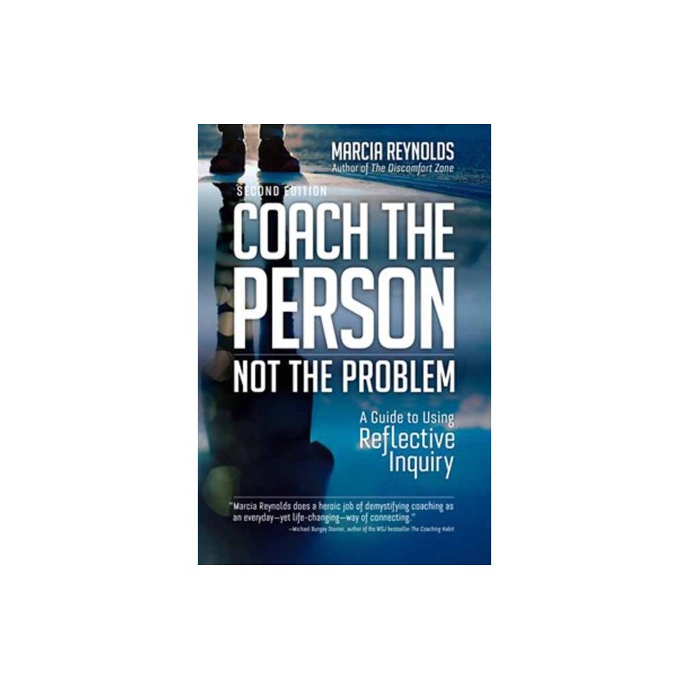 Berrett-Koehler Publishers Coach the Person, Not the Problem, Second Edition (häftad, eng)