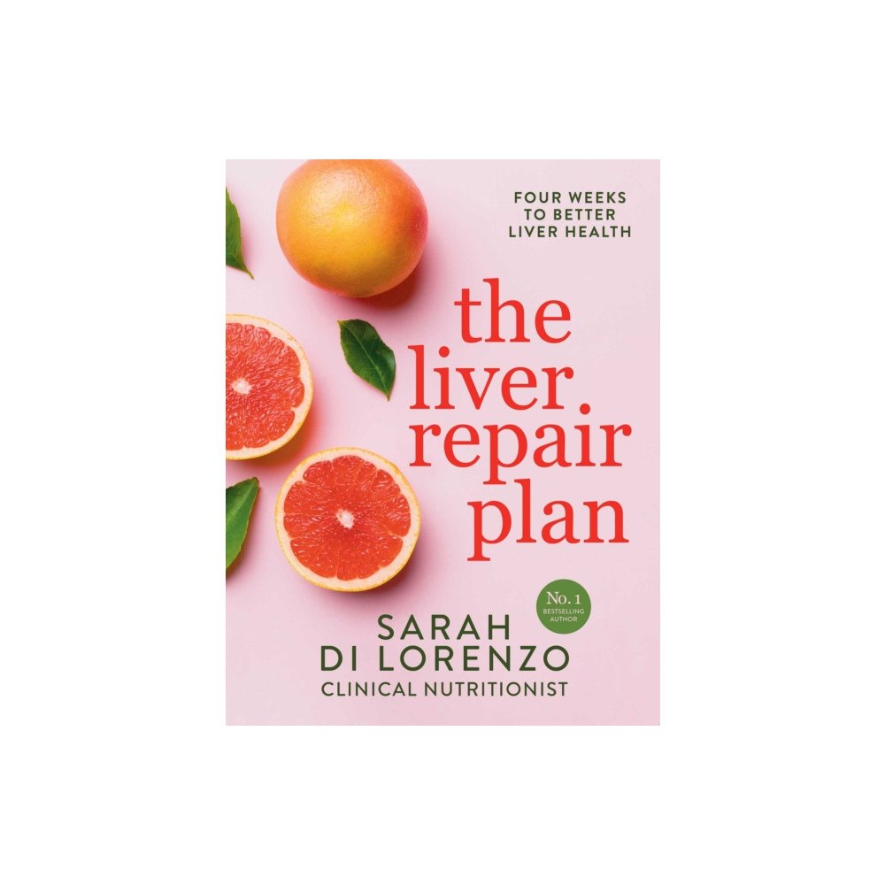 Simon & Schuster Australia The Liver Repair Plan (häftad, eng)