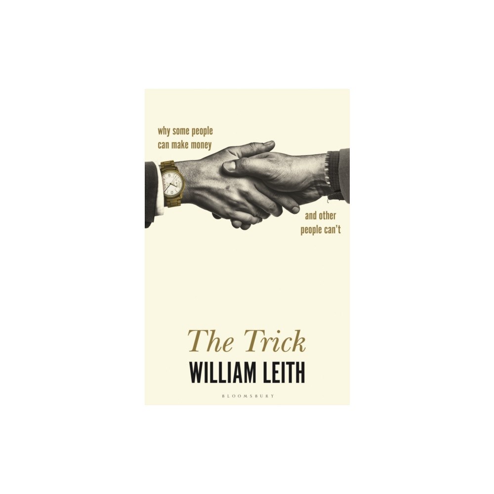 Bloomsbury Publishing PLC The Trick (inbunden, eng)
