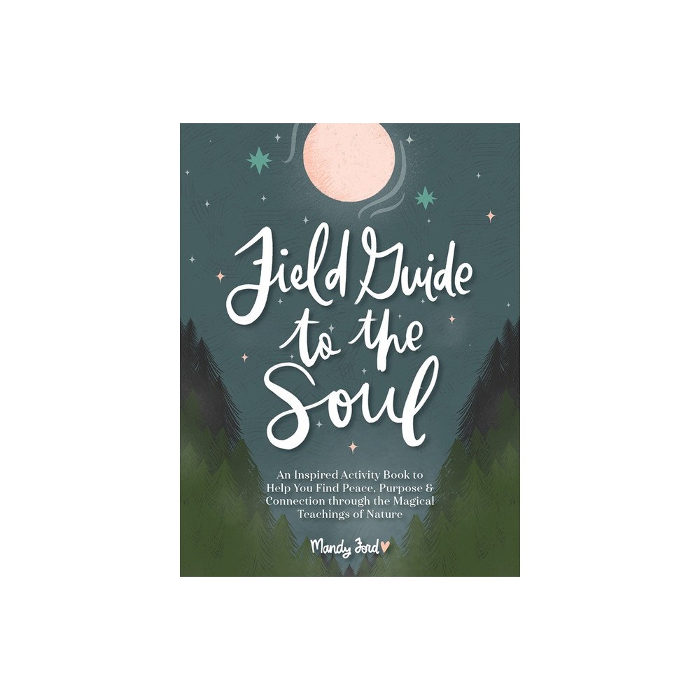 Schiffer Publishing Ltd Field Guide To The Soul (inbunden, eng)