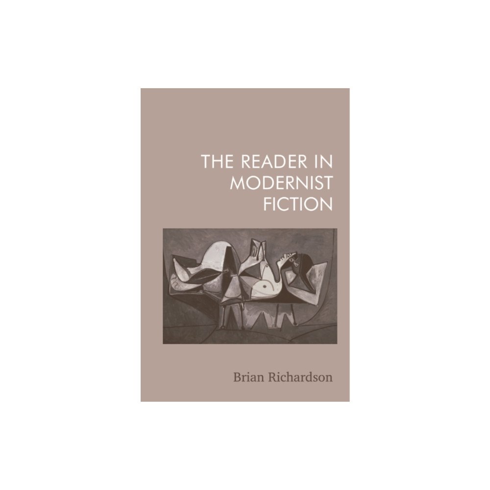 Edinburgh university press The Reader in Modernist Fiction (häftad, eng)
