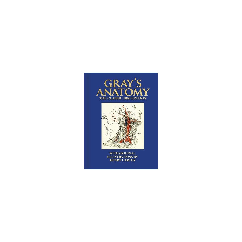 Henry Gray Gray's Anatomy (inbunden, eng)