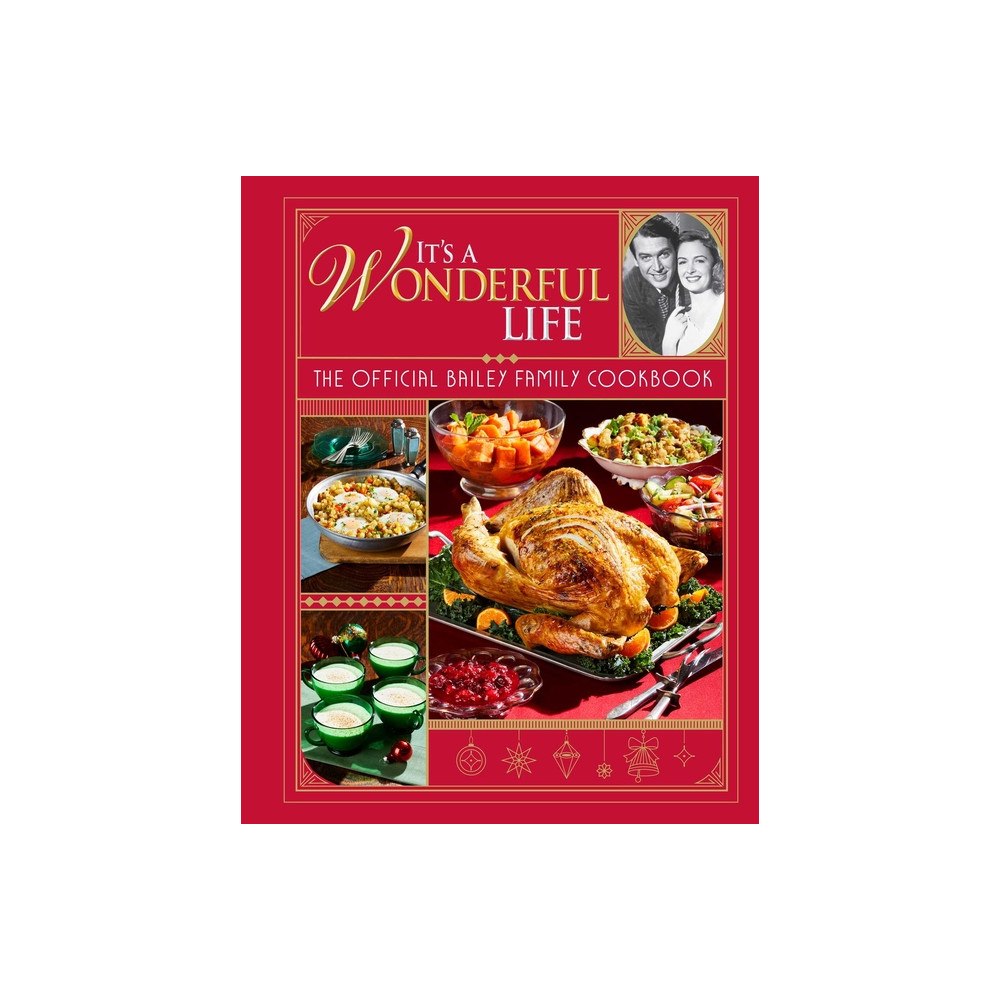 Insight Editions It's a Wonderful Life Christmas Cookbook (inbunden, eng)