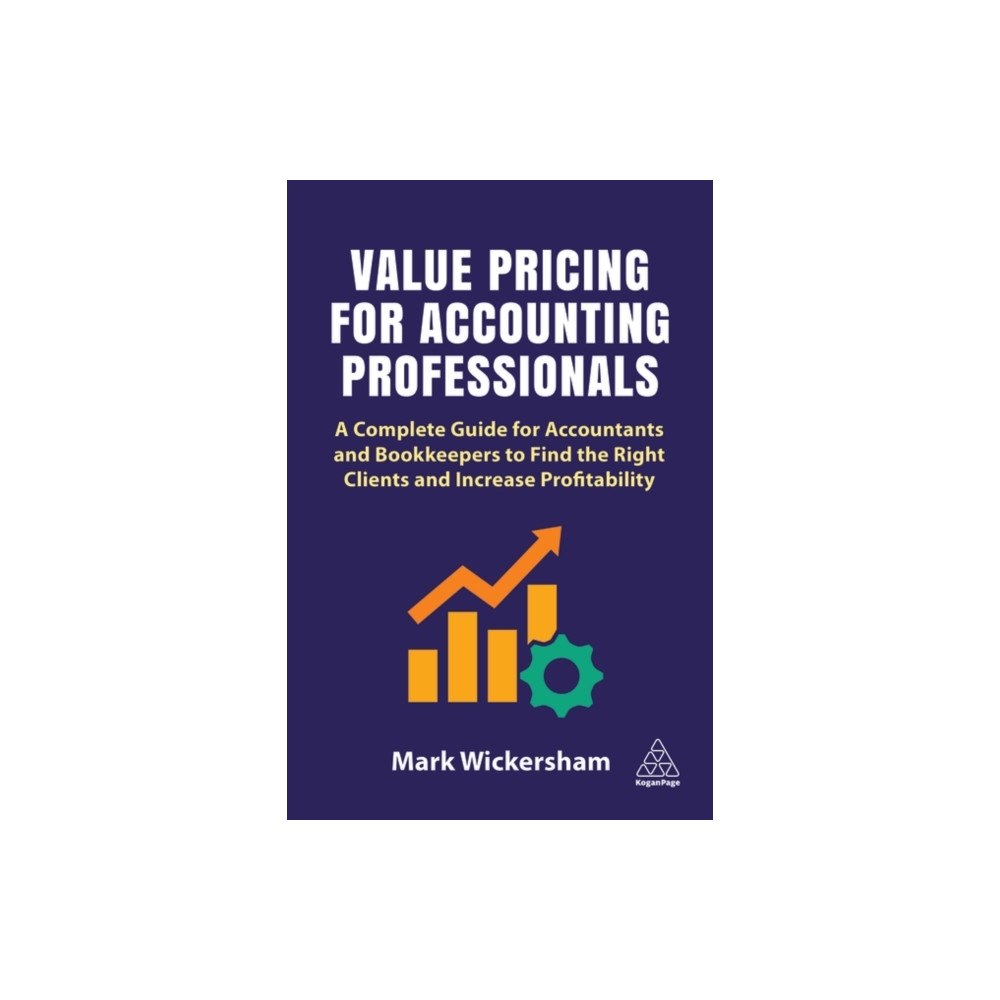 Kogan Page Ltd Value Pricing for Accounting Professionals (häftad, eng)