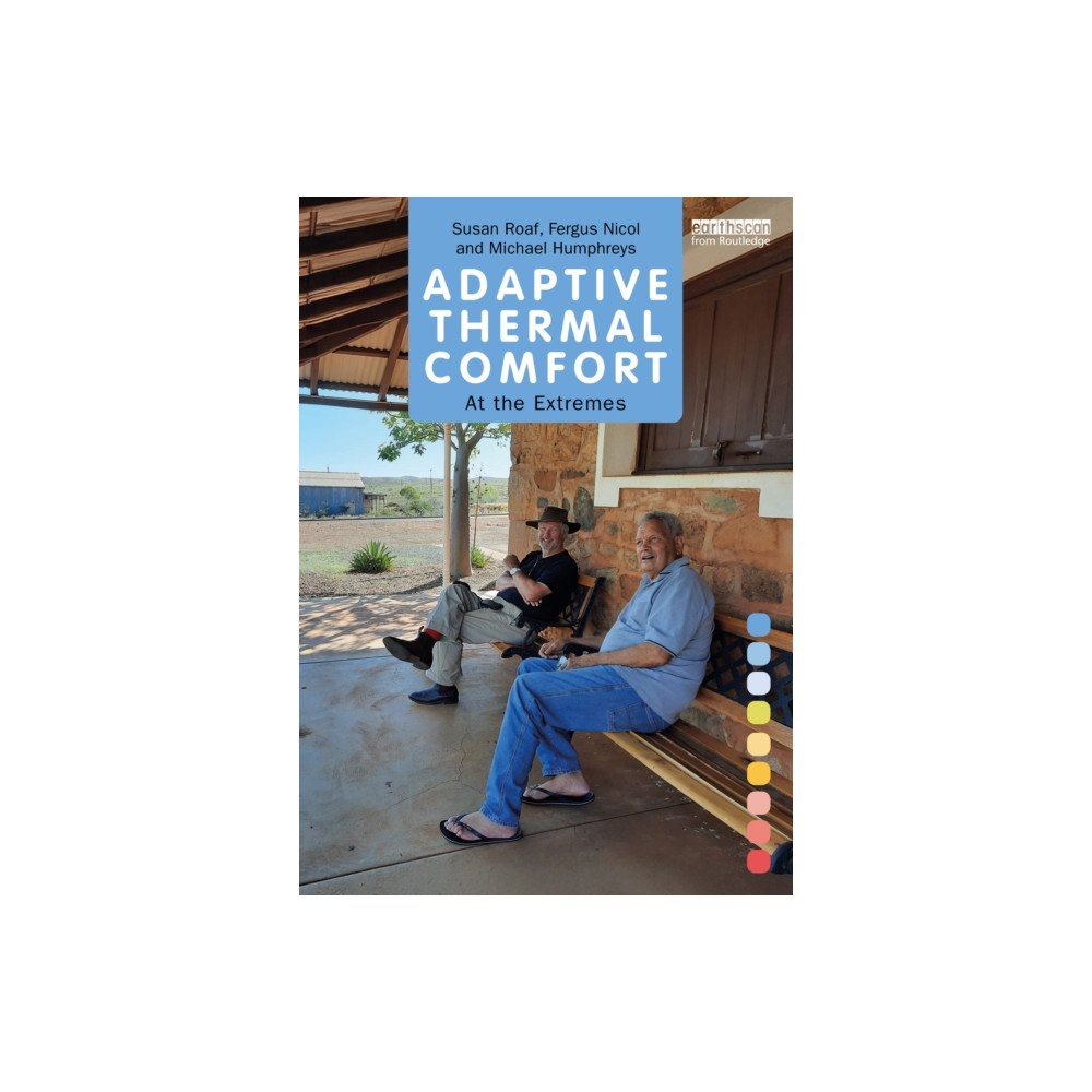Taylor & francis ltd Adaptive Thermal Comfort (häftad, eng)