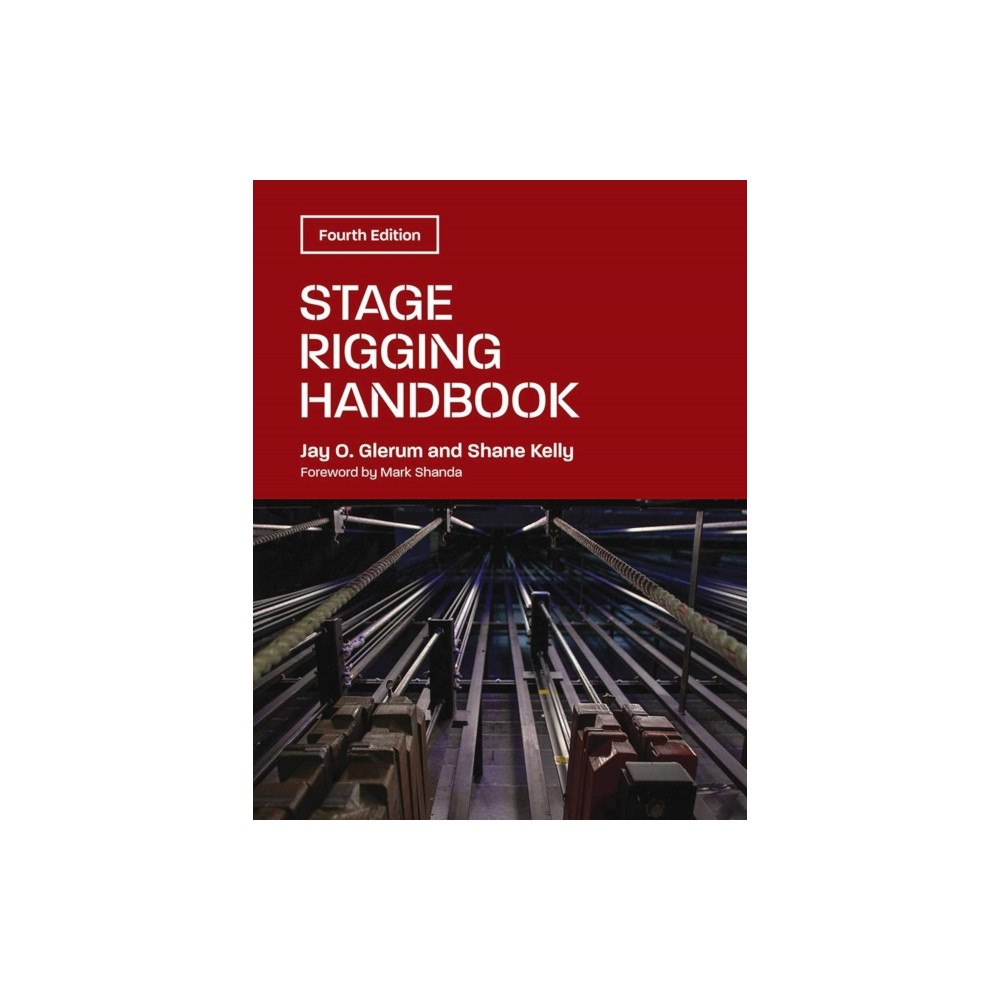 Southern Illinois University Press Stage Rigging Handbook (häftad, eng)