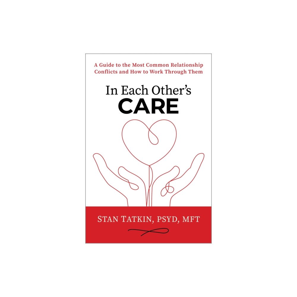 Sounds True Inc In Each Other's Care (häftad, eng)