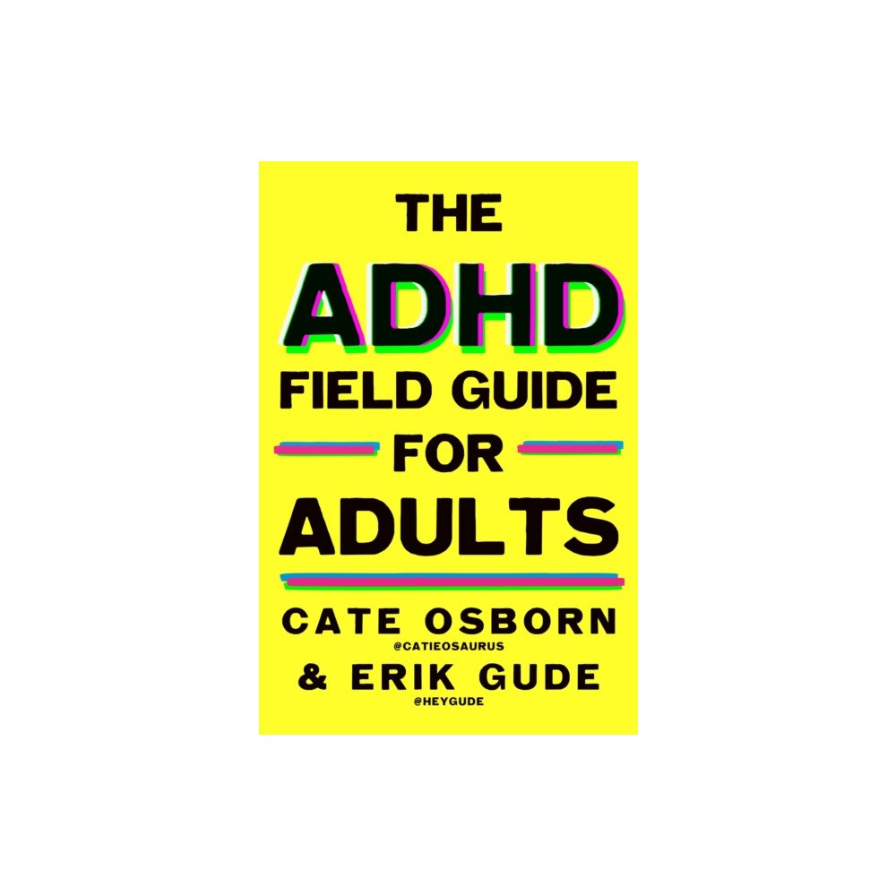 Octopus publishing group The ADHD Field Guide for Adults (häftad, eng)