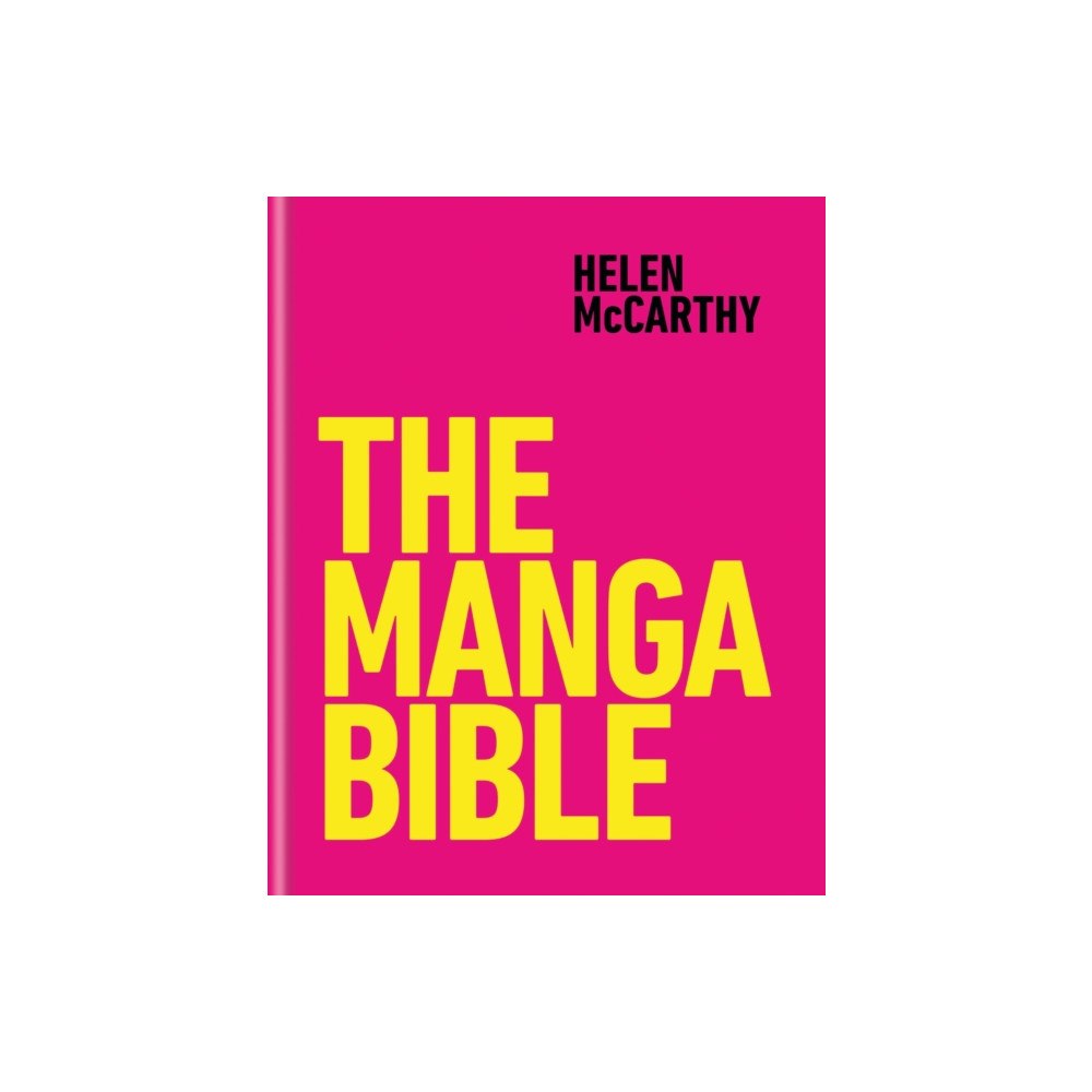 Octopus publishing group The Manga Bible (inbunden, eng)